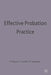 Effective Probation Practice by Peter Raynor