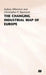 The Changing Industrial Map of Europe by Christopher P. Raymond