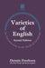 Varieties of English: An Introduction to the Study of Language by Dennis Freeborn