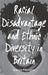 Racial Disadvantage and Ethnic Diversity in Britain by Andrew Pilkington