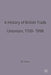 A History of British Trade Unionism 1700-1998 by W. Hamish Fraser