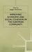 Improving Economic and Social Cohesion in the European Community by Jorgen Mortensen