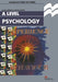 Work Out Psychology A Level by Diana Dwyer, Jane Scampion