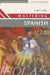 Mastering Spanish by Robert Clarke