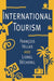International Tourism: An Economic Perspective by Francois Vellas