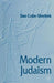 Modern Judaism by Daniel C. Cohn-Sherbok