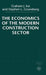 The Economics of the Modern Construction Sector by G. Ive