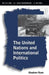 The United Nations and International Politics by Stephen Ryan