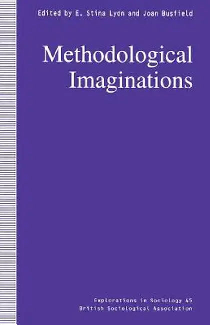 Methodological Imaginations by Joan Busfield