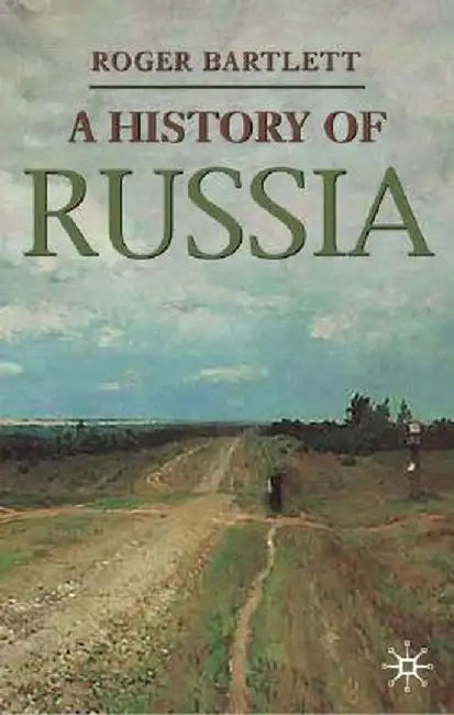 A History of Russia by Roger Bartlett