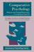Comparative Psychology by Ann Birch