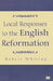 Local Responses to the English Reformation by R. Whiting