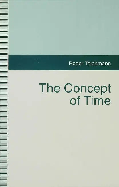 Concept of Time by R. Teichmann