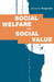 Social Welfare and Social Value: The Role of Caring Professions by Richard Hugman