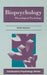 Biopsychology: Physiological Psychology by Sheila Hayward
