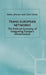 Trans-European Networks: The Political Economy of Integrating Europe's Infrastructure by D. Johnson