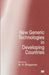 New Generic Technologies in Developing Countries by M. R. Bhagavan