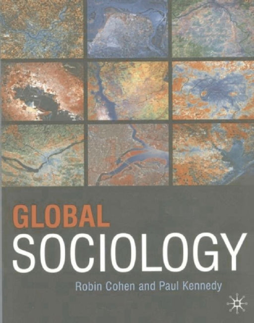 Global Sociology  by Robin Cohen