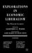 Explorations in Economic Liberalism: The Wincott Lectures by Geoffrey E. Wood