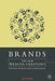 Brands: The New Wealth Creators by S. Hart