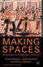 Making Spaces: Citizenship and Difference in Schools by T. Gordon
