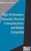 High-Performance Networks, Personal Communications and Mobile Computing by Dimitris N. Chorafas