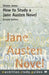 How to Study a Jane Austen Novel (Revised) by Vivien Jones