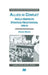 Allies in Conflict: Anglo-American Strategic Negotiations, 1938-44 by S. Weiss