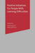 Positive Initiatives for People with Learning Difficulties: Promoting Healthy Lifestyles by Roberta Astor