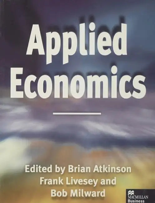 Applied Economics by Brian Atkinson