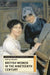 British Women in the Nineteenth Century by Kathryn Gleadle