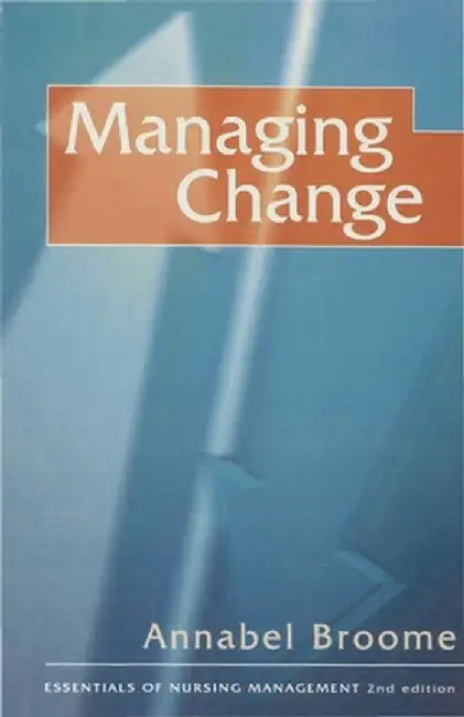 Managing Change by Annabel Broome