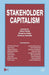 Stakeholder Capitalism by Gavin Kelly, Dominic Kelly, Andrew Gamble