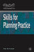 Skills for Planning Practice by Ted Kitchen