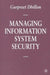 Managing Information System Security by Maggie Nicol