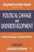 Political Change And Underdevelopment: Critical Introduction to Third World by Vicky Randall, Robin Theobald