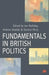 Fundamentals in British Politics by Ian Holliday