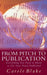 From Pitch to Publication by Carole Blake