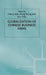 The Globalisation of Chinese Business Firms by H. Yeung