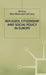Refugees, Citizenship and Social Policy in Europe by A. Bloch