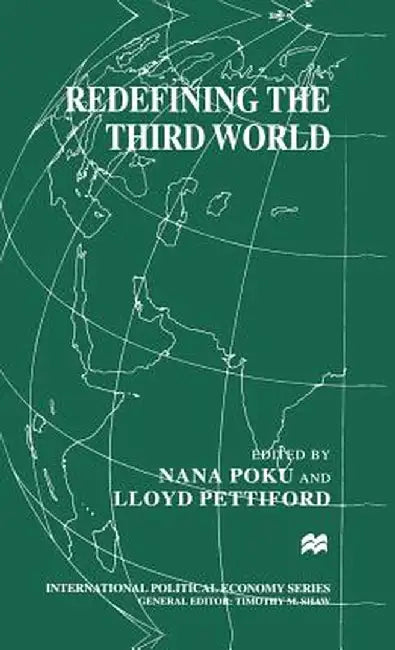 Redefining the Third World by Nana Poku