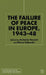 The Failure of Peace in Europe, 1943-48 by Antonio Varsori, E. Calandri