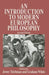 An Introduction to Modern European Philosophy by Jenny Teichman