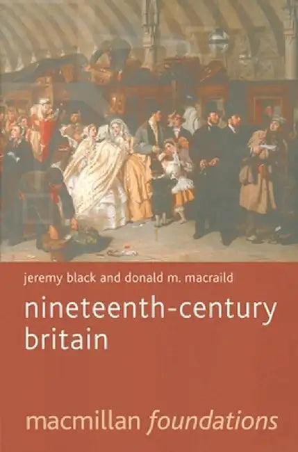 Nineteenth-Century Britain by Jeremy Black
