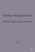 The New Management of British Local Governance by Gerry Stoker