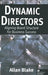 Dynamic Directors: Aligning Board Structure for Business Success by Allan Blake