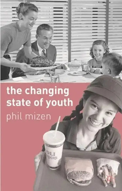 The Changing State of Youth by Phil Mizen