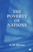 The Poverty of Nations by A. Khusro