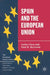Spain And The European Union by Paul M. Heywood, Carlos Closa