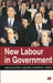 New Labour In Government by Steve Ludlam, Martin J. Smith